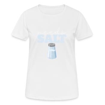 Besoin de sel Drôle Chef cuisinier Culinaire - T-shirt respirant Femme - blanc - Devant - AI Model Female 172 dark (172cm)
