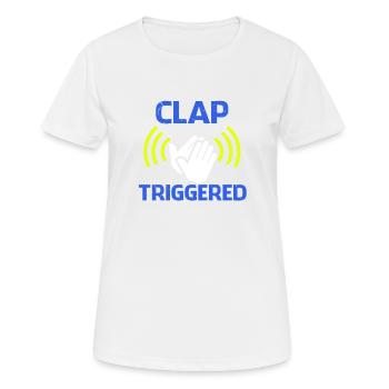 Clap Déclenché Gag Comédien Drôle Prank Proud Joke - T-shirt respirant Femme - blanc - Devant - AI Model Female 172 dark (172cm)