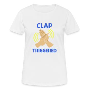 Clap Déclenché Gag Comédien Funny Prank Cool Joke - T-shirt respirant Femme - blanc - Devant - AI Model Female 172 dark (172cm)