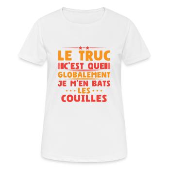 Globalement je m'en bats les couilles - T-shirt respirant Femme - blanc - Devant - AI Model Female 172 dark (172cm)