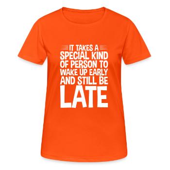 Wake Up Early And Still Be Late 2 - Women's Breathable T-Shirt - neon orange - Front - AI Model Female 172 dark (172cm)