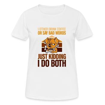Je bois du café ou je dis de gros mots 2 - T-shirt respirant Femme - blanc - Devant - AI Model Female 172 dark (172cm)