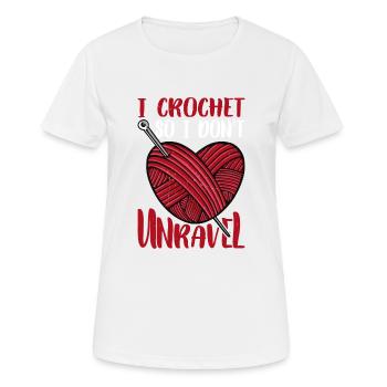 I Crochet So I Don't Unravel 2 - Frauen T-Shirt atmungsaktiv - Weiß - Vorne - AI Model Female 172 dark (172cm)