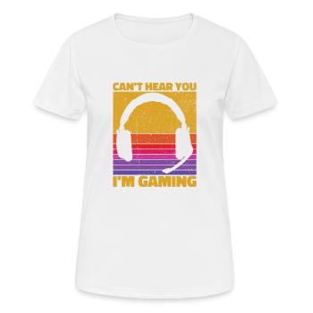 Je ne peux pas vous entendre dans le jeu - Cool Gaming Design - T-shirt respirant Femme - blanc - Devant - AI Model Female 172 dark (172cm)