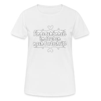 Finde Schönheit im Streben nach Fortschritt - Frauen T-Shirt atmungsaktiv - Weiß - Vorne - AI Model Female 172 dark (172cm)