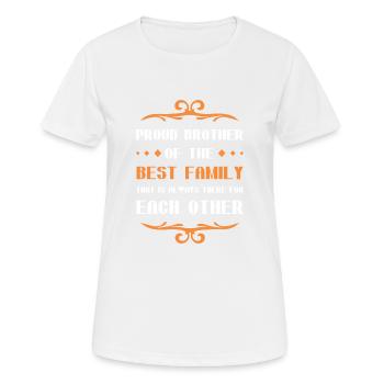 Stolzer Bruder Spruch Familie - Frauen T-Shirt atmungsaktiv - Weiß - Vorne - AI Model Female 172 dark (172cm)