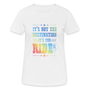 Motorrad Ziel Spruch - Frauen T-Shirt atmungsaktiv - Weiß - Vorne - AI Model Female 172 dark (172cm)