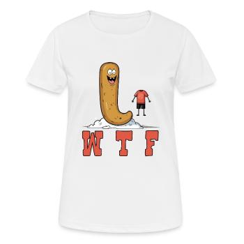 WTF Verrückt Dummes und irrer Unsinn - Frauen T-Shirt atmungsaktiv - Weiß - Vorne - AI Model Female 172 dark (172cm)
