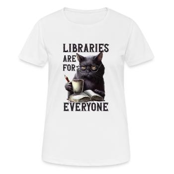 Bibliotheken Sind Für Alle Da Bibliothekar - Frauen T-Shirt atmungsaktiv - Weiß - Vorne - AI Model Female 172 dark (172cm)