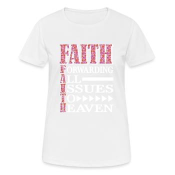 La foi transmet tous les problèmes au ciel 6 - T-shirt respirant Femme - blanc - Devant - AI Model Female 172 dark (172cm)