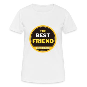Certificat pour le meilleur ami du monde - T-shirt respirant Femme - blanc - Devant - AI Model Female 172 dark (172cm)