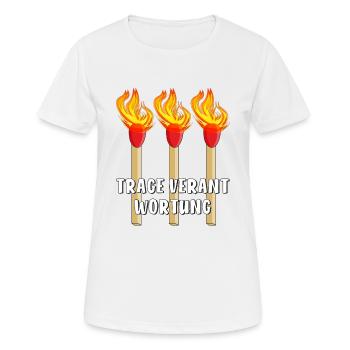 STREICHHOLZ TRAGE VERANTWORTUNG - Frauen T-Shirt atmungsaktiv - Weiß - Vorne - AI Model Female 172 dark (172cm)