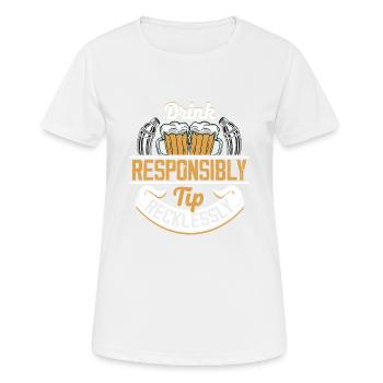 Drink Responsibly Tip Recklessly Barman Cocktail B - Frauen T-Shirt atmungsaktiv - Weiß - Vorne - AI Model Female 172 dark (172cm)