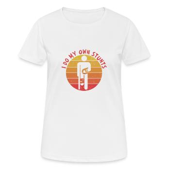 Ich mache alle meine Stunts selbst, werde gesund Lustige Verletzung Arm - Frauen T-Shirt atmungsaktiv - Weiß - Vorne - AI Model Female 172 dark (172cm)
