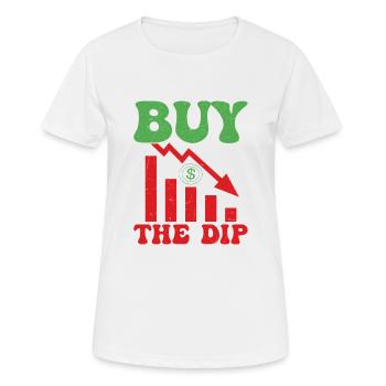 Buy The Dip Trader Investor Stock Market Trading - Frauen T-Shirt atmungsaktiv - Weiß - Vorne - AI Model Female 172 dark (172cm)