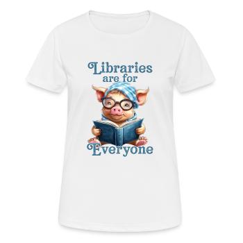 Bibliotheken Sind Für Alle Da Bibliothekar - Frauen T-Shirt atmungsaktiv - Weiß - Vorne - AI Model Female 172 dark (172cm)