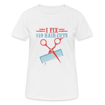 Je répare les coupes de cheveux à 10 $ Coupe de cheveux de de salon de coiffure - T-shirt respirant Femme - blanc - Devant - AI Model Female 172 dark (172cm)