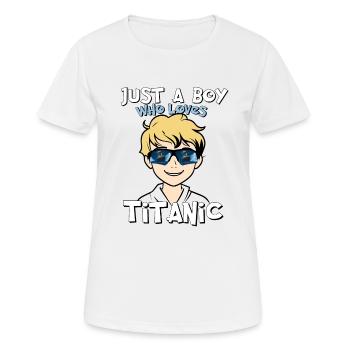 Titanic Ship Boys, die die RMS Titanic einfach lieben - Frauen T-Shirt atmungsaktiv - Weiß - Vorne - AI Model Female 172 dark (172cm)