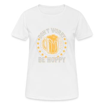 Ne vous inquiétez pas, soyez houblonné bière de brasserie artisanale - T-shirt respirant Femme - blanc - Devant - AI Model Female 172 dark (172cm)