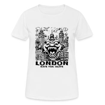Londres est un monstre, il vous dévore vivant - T-shirt respirant Femme - blanc - Devant - AI Model Female 172 dark (172cm)