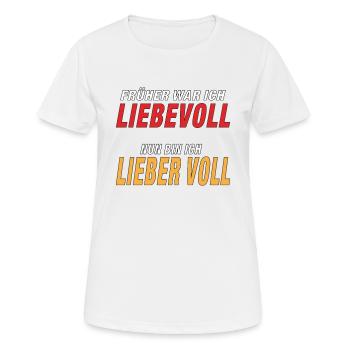 LIEBEVOLL LIEBER VOLL - Frauen T-Shirt atmungsaktiv - Weiß - Vorne - AI Model Female 172 dark (172cm)