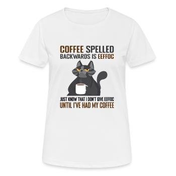 Coffee Spelled Backwards Is Eeffoc Cats & Coffee - Women's Breathable T-Shirt - white - Front - AI Model Female 172 dark (172cm)