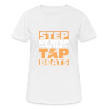 Step By Step To The Tap Beats Tap Dancer Tap Dance - Women's Breathable T-Shirt - white - Front - AI Model Female 172 dark (172cm)
