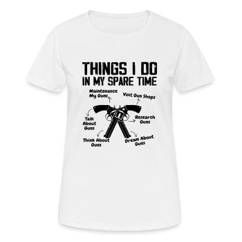 Dinge, die ich in meiner Freizeit mache Lustige Waffe für Waffenliebhaber - Frauen T-Shirt atmungsaktiv - Weiß - Vorne - AI Model Female 172 dark (172cm)