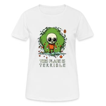 Mauvais endroit horrible pour une invasion extraterrestre - T-shirt respirant Femme - blanc - Devant - AI Model Female 172 dark (172cm)