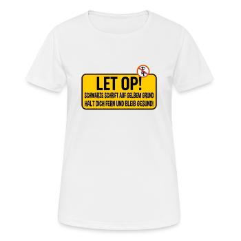 Humor und Achtung Holland Autofahrer Warnung - Frauen T-Shirt atmungsaktiv - Weiß - Vorne - AI Model Female 172 dark (172cm)