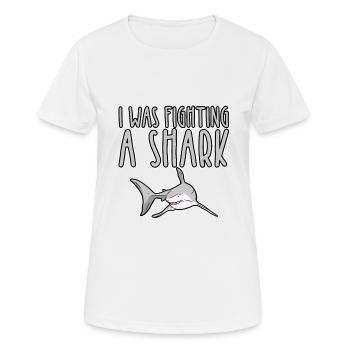 I Was Fighting A Shark 2 - Frauen T-Shirt atmungsaktiv - Weiß - Vorne - AI Model Female 172 dark (172cm)
