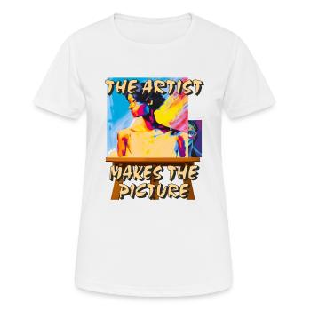 ARTIST MAKES THE PICTURE - Frauen T-Shirt atmungsaktiv - Weiß - Vorne - AI Model Female 172 dark (172cm)