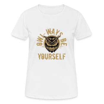 Owl-ways Soyez vous-même Oiseau nocturne Oiseaux de nuit - T-shirt respirant Femme - blanc - Devant - AI Model Female 172 dark (172cm)