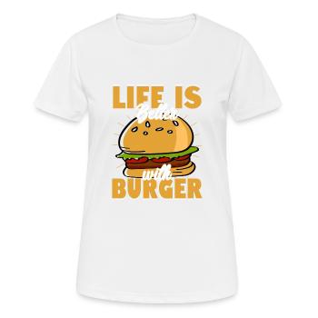 La vie est meilleure avec burger viande petits pains nourriture hamburger - T-shirt respirant Femme - blanc - Devant - AI Model Female 172 dark (172cm)
