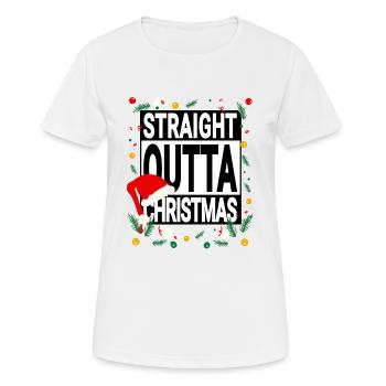 Straight Outta Christmas - Weihnachtsspruch - Frauen T-Shirt atmungsaktiv - Weiß - Vorne - AI Model Female 172 dark (172cm)