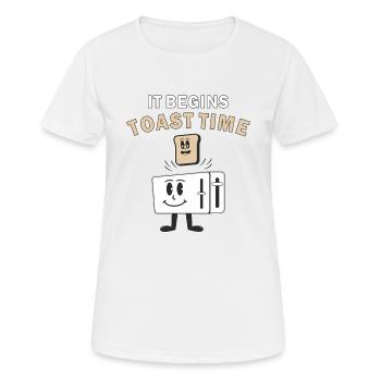 TOASTER IT BEGINS TOAST TIME - Women's Breathable T-Shirt - white - Front - AI Model Female 172 dark (172cm)