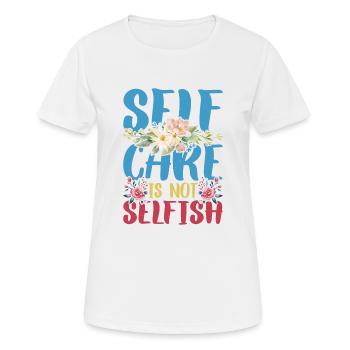 Prendre soin de soi n’est pas égoïste 4 - T-shirt respirant Femme - blanc - Devant - AI Model Female 172 dark (172cm)