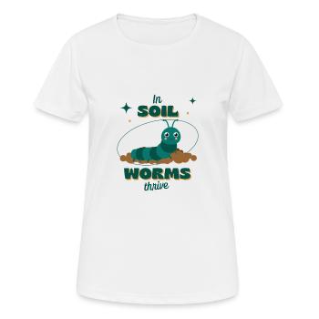 In Soil Worms Thrive - Women's Breathable T-Shirt - white - Front - AI Model Female 172 dark (172cm)