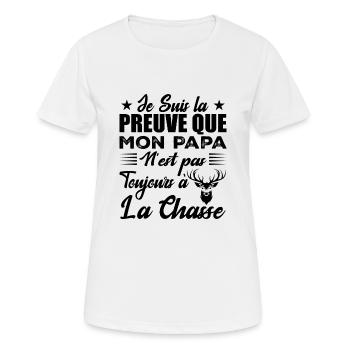 La Preuve Que Mon Papa Pas Toujours Chasse - T-shirt respirant Femme - blanc - Devant - AI Model Female 172 dark (172cm)