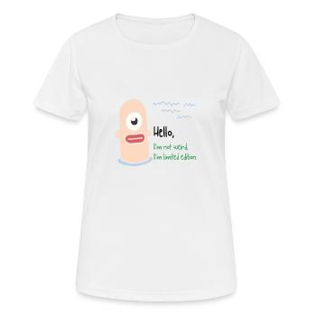 Ich bin nicht komisch - Frauen T-Shirt atmungsaktiv - Weiß - Vorne - AI Model Female 172 dark (172cm)