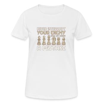 Unterbreche niemals deinen Gegner, wenn er einen - Frauen T-Shirt atmungsaktiv - Weiß - Vorne - AI Model Female 172 dark (172cm)
