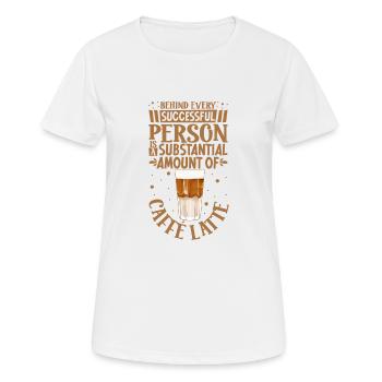 Erfolgreich nur mit Caffè Latte - Frauen T-Shirt atmungsaktiv - Weiß - Vorne - AI Model Female 172 dark (172cm)