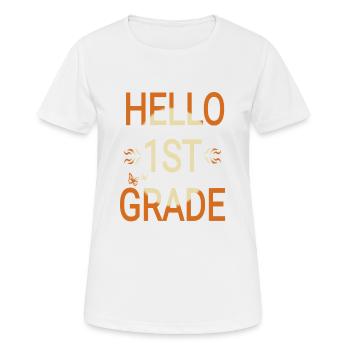 Colorful Hello 1st grade and school as first graders - Women's Breathable T-Shirt - white - Front - AI Model Female 172 dark (172cm)