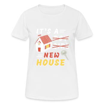 It's A New House - Women's Breathable T-Shirt - white - Front - AI Model Female 172 dark (172cm)