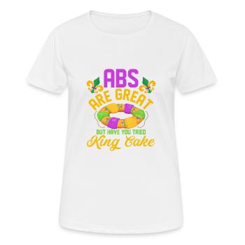 Les abdominaux sont super, mais avez-vous essayé King Cake Mardi G - T-shirt respirant Femme - blanc - Devant - AI Model Female 172 dark (172cm)