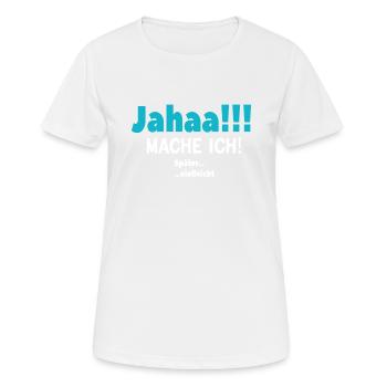 Verspäteter Ehrgeiz - Frauen T-Shirt atmungsaktiv - Weiß - Vorne - AI Model Female 172 dark (172cm)