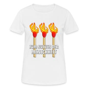 STREICHHOLZ ZUM NUTZEN DER MENSCHHEIT - Frauen T-Shirt atmungsaktiv - Weiß - Vorne - AI Model Female 172 dark (172cm)