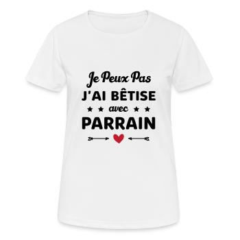 je peux pas j ai bêtise avec Parrain - T-shirt respirant Femme - blanc - Devant - AI Model Female 172 dark (172cm)
