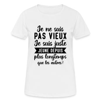Je Ne Suis Pas Vieux - T-shirt respirant Femme - blanc - Devant - AI Model Female 172 dark (172cm)