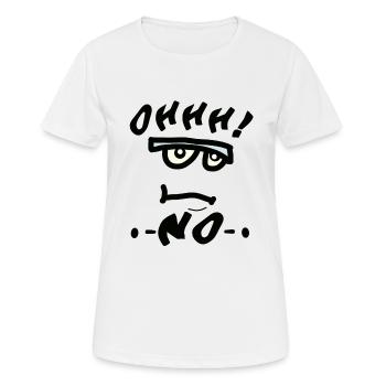 Oh non - T-shirt respirant Femme - blanc - Devant - AI Model Female 172 dark (172cm)